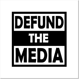 Defund The Media, The Face News, Defund, Protest Gift Posters and Art